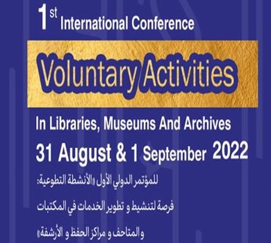 The First International Conference on Voluntary Activities in Libraries, Museums and Archives